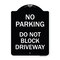 Signmission No Parking Do Not Block Driveway Heavy-Gauge Aluminum Architectural Sign, 24" x 18", BW-1824-23627 A-DES-BW-1824-23627 - alternate 1
